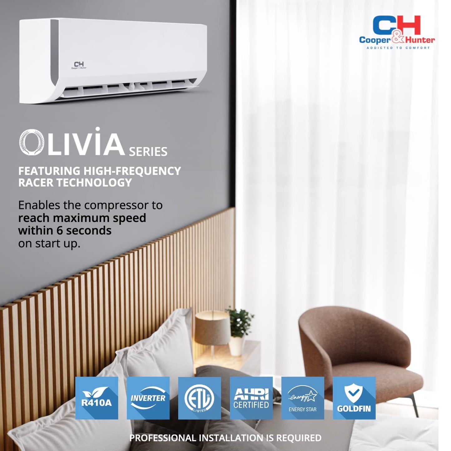 Cooper & Hunter Olivia Series, 6,000 BTU, 115V, 23 SEER2, Single Zone Mini Split AC/Heating Ductless Inverter System, Including Installation kit